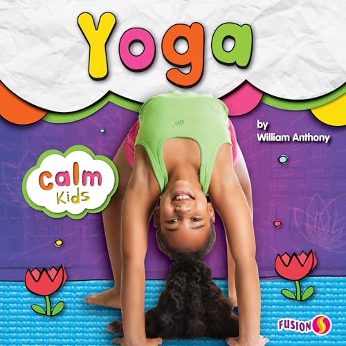 Yoga (Calm Kids)